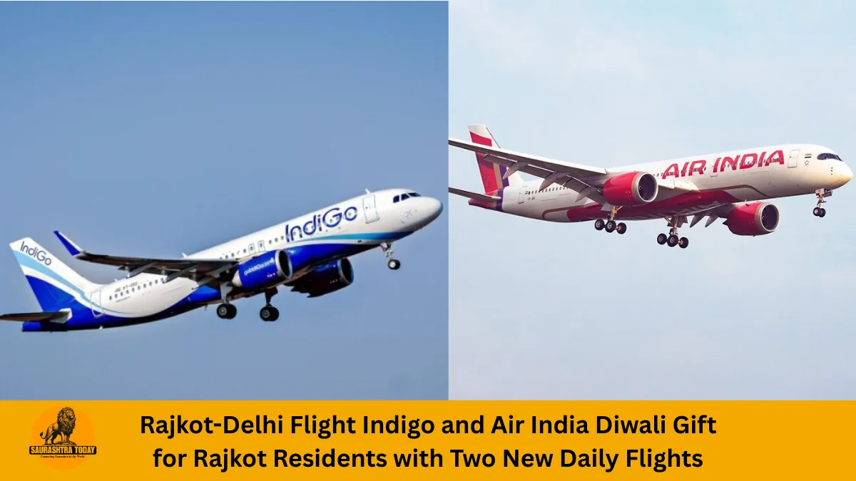 Rajkot-Delhi Flight Indigo and Air India