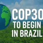 COP30 to Begin in Brazil