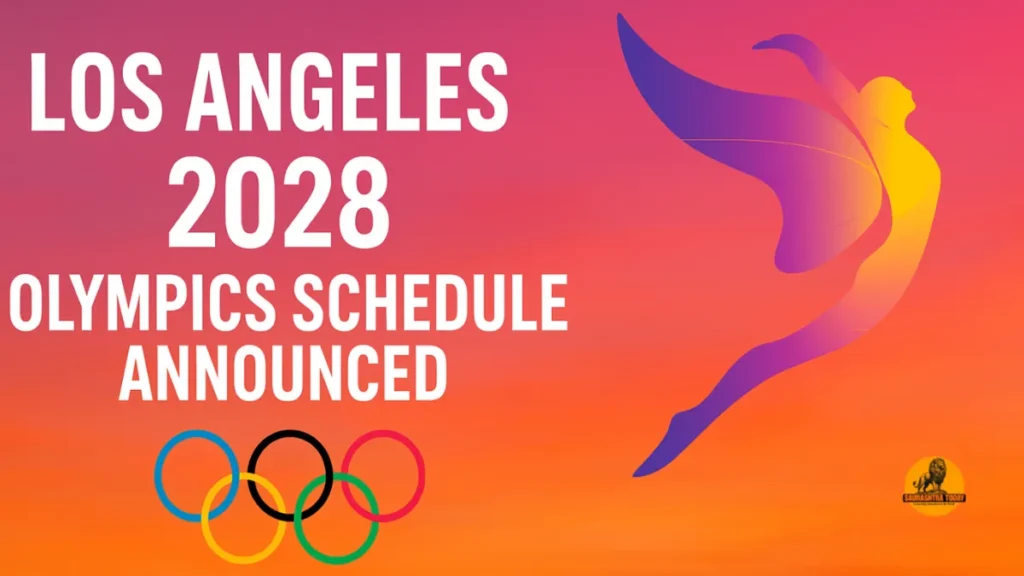Los Angeles 2028 Olympics Schedule