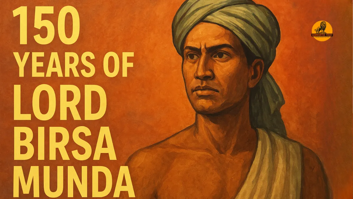 150 Years of Lord Birsa Munda